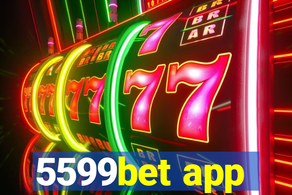 5599bet app